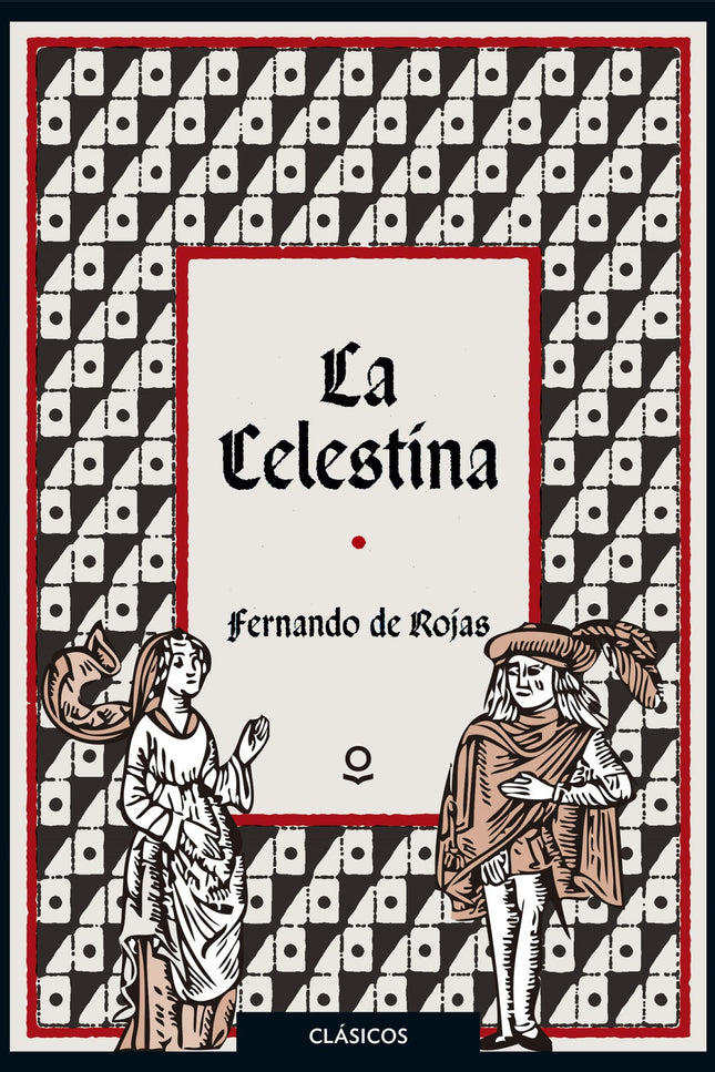 Libro La Celestina: La Celestina es, sin duda, una de las obras esenciales de la literatura española y universal. Su ric