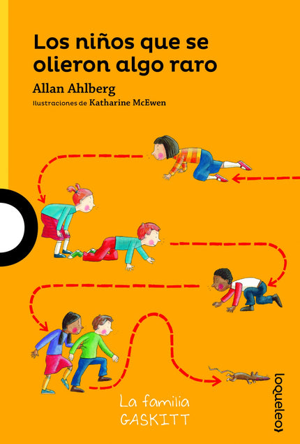 Portada del libro Los Niños Que Se Olieron Algo Raro