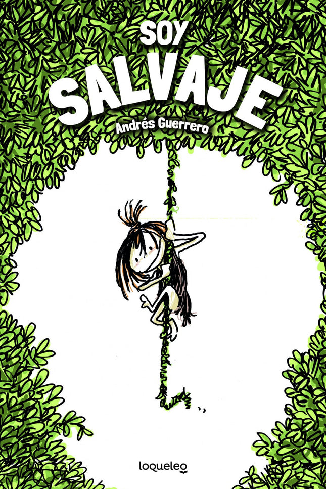 Libro Soy Salvaje: Me llamo Vera y soy una niña salvaje. Pero de verdad.