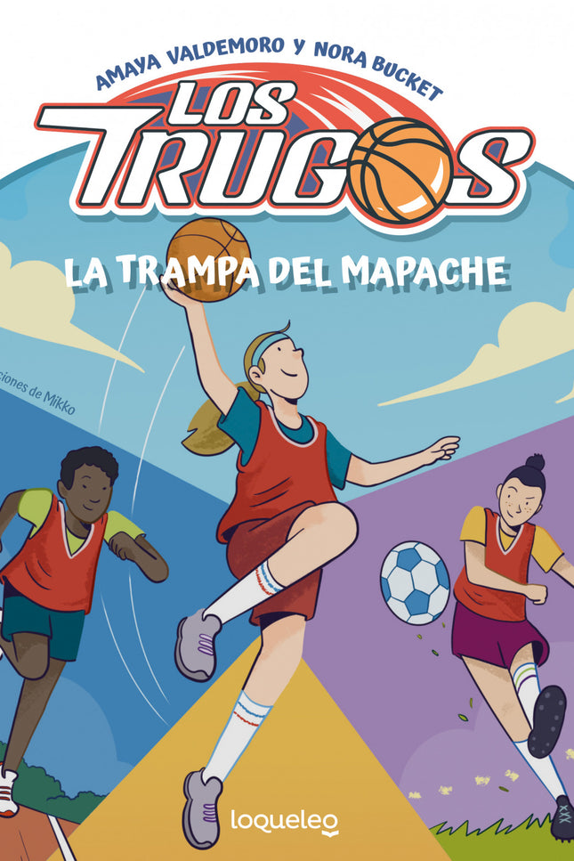 La Trampa Del Mapache. Los Trugos 2