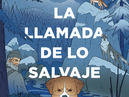 La Llamada De Lo Salvaje