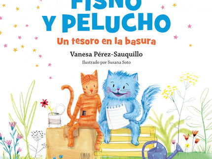 Fisno Y Pelucho. Un Tesoro En La Basura