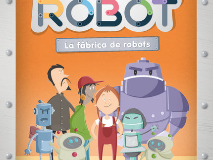 1.soy Robot: La Fábrica De Robots