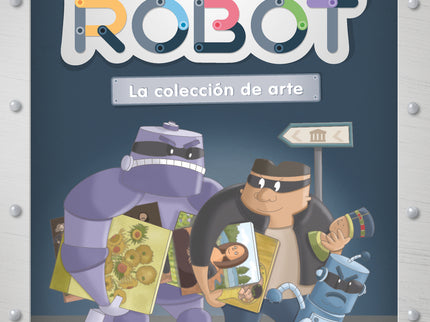 Soy Robot 2. La Colección De Arte