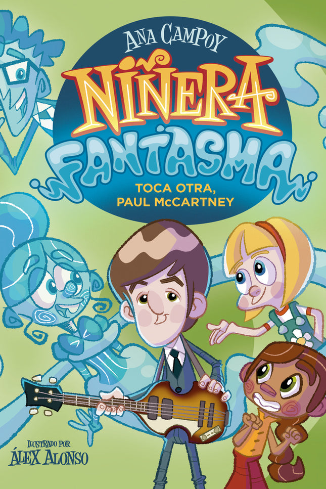 Niñera Fantasma 3. Toca Otra, Paul Mccartney