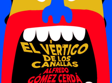 Libro El Vertigo De Los Canallas: Estrella, Manuel y Bernardo son buenos amigos desde la infancia y viven en Poblado, un
