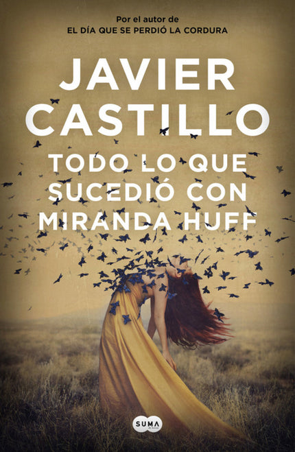 Libro Todo Lo Que Sucedió Con Miranda Huff: Un fin de semana en una cabaña en el bosque. Un matrimonio en crisis.