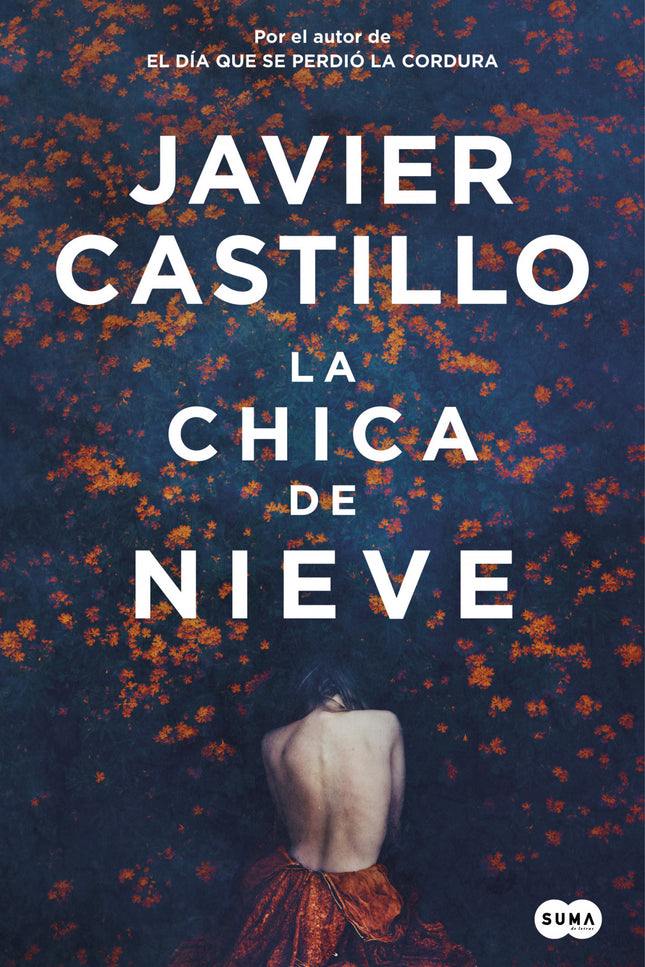 Libro La Chica De Nieve: JAVIER CASTILLO VUELVE A LO GRANDE El thriller perfecto que cambia las reglas del género. El desfile más famoso del planeta.