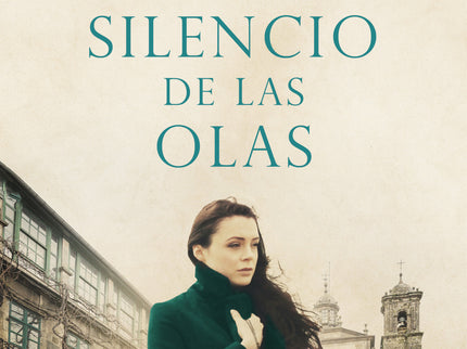 Libro El Silencio De Las Olas: Un sueño recurrente y perturbador. Un misterioso camafeo y una mujer en busca de respuestas.