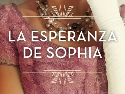 La Esperanza De Sophia