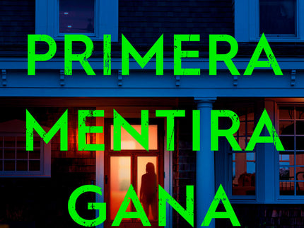 La Primera Mentira Gana