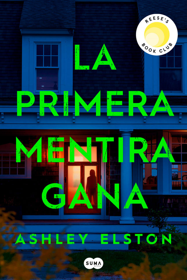 La Primera Mentira Gana