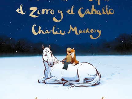 El Niño, El Topo, El Zorro Y El Caballo: La Historia Animada