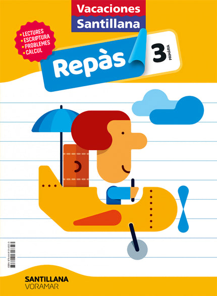 Libro Vacaciones Santillana 3 Primaria Repas: 1.1 , 01.3 ,YPZ;,4Z-ES-AB 02020030220200302