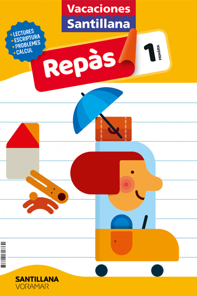 Libro Vacaciones Santillana 1 Primaria Repas: 1.1 , 01.3 ,YPZ;,4Z-ES-AB 02020030220200302