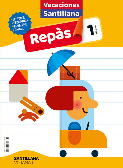 Libro Vacaciones Santillana 1 Primaria Repas: 1.1 , 01.3 ,YPZ;,4Z-ES-AB 02020030220200302