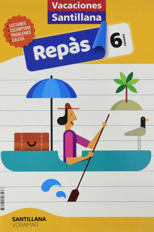 Libro Vacaciones Santillana 6 Primaria Repas: 1.1 , 01.3 ,YPZ;,4Z-ES-AB 02020030220200302