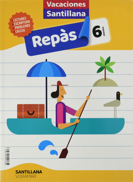 Libro Vacaciones Santillana 6 Primaria Repas: 1.1 , 01.3 ,YPZ;,4Z-ES-AB 02020030220200302