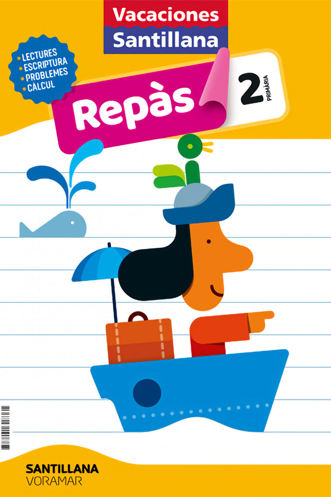 Libro Vacaciones Santillana 2 Primaria Repas: 1.1 , 01.3 ,YPZ;,4Z-ES-AB 02020030220200302