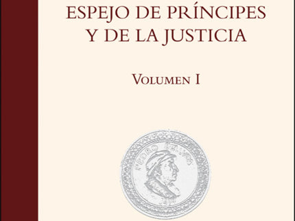Espejo De Príncipes Y De La Justicia