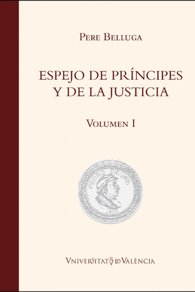 Espejo De Príncipes Y De La Justicia