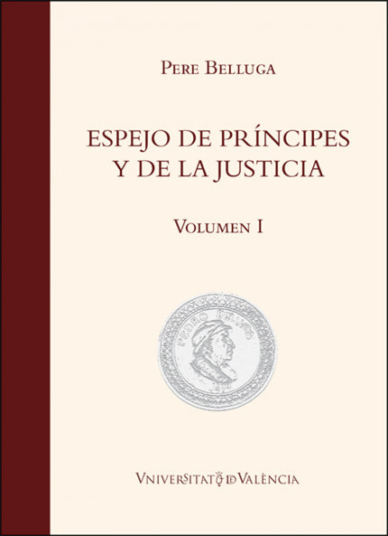Espejo De Príncipes Y De La Justicia
