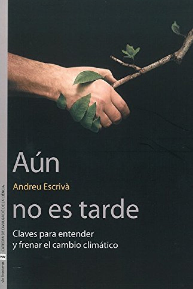 Portada del libro Aún No Es Tarde
