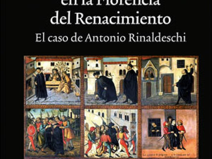 Libro Sacrilegio Y Redención En Florencia Del Renacimiento: En Florencia, en el verano del año 1501, un hombre llamado Antonio Rinaldeschi fue arrestado bajo la acusación de haber arrojado estiércol de caballo contra una imagen de la Madonna que se encontraba expuesta en una hornacina en la parte externa de una iglesia. Enjuiciado sumariamente en pocas horas, fue condenado a morir ahorcado.