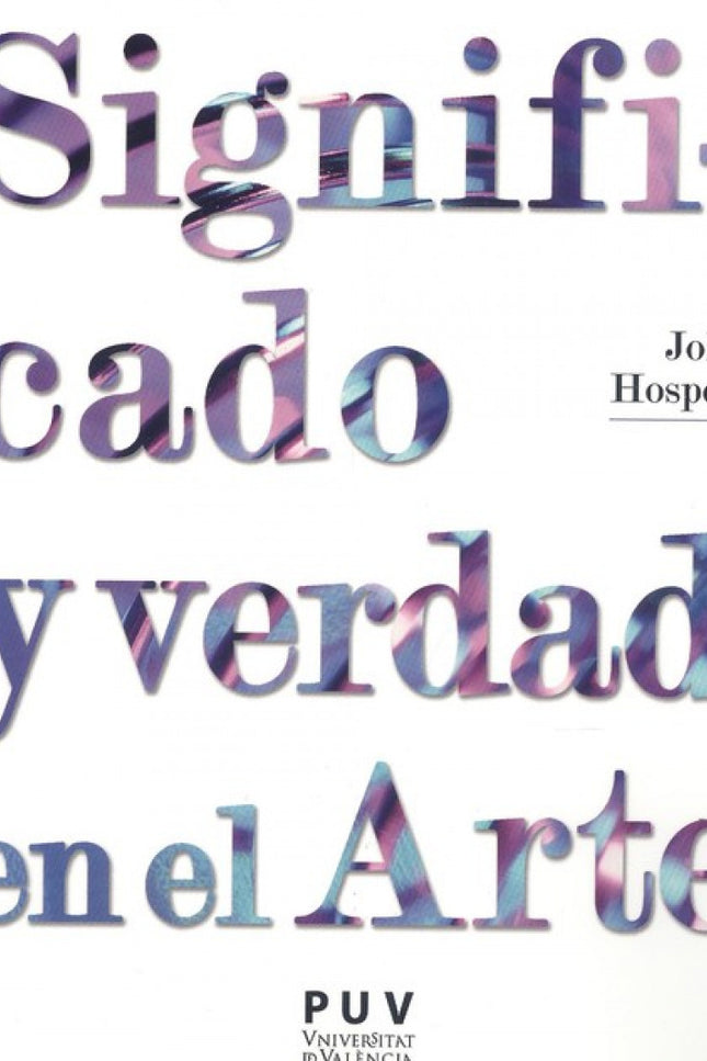 Portada del libro Sifnificado Y Verdad En El Arte