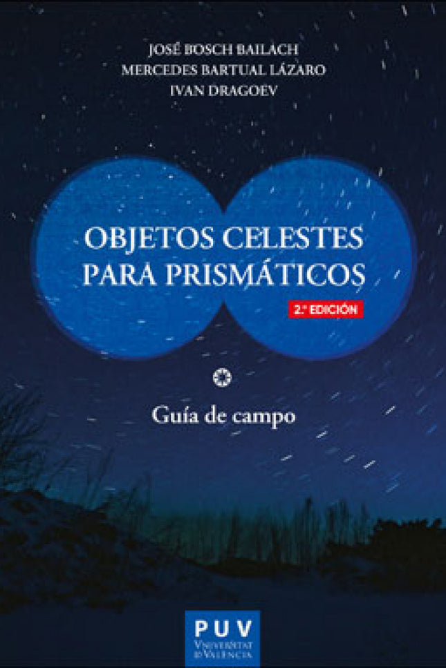 Objetos Celestes Para Prismáticos (2ª Edición)