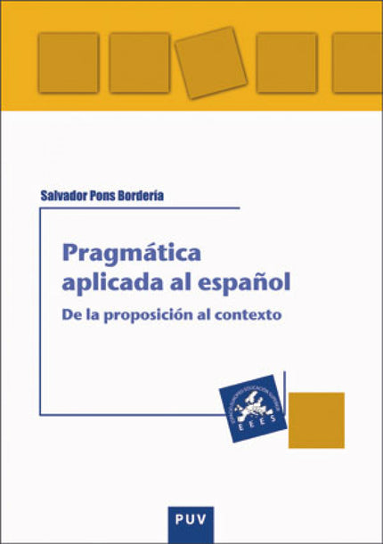 Pragmática aplicada al español - Salvador Pons Bordería - RUSTICA