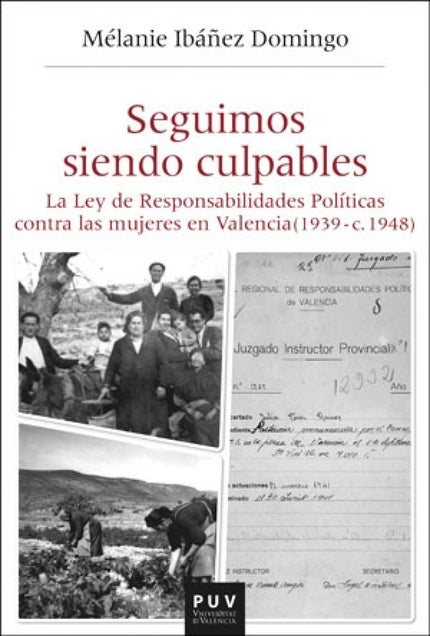 Seguimos Siendo Culpables