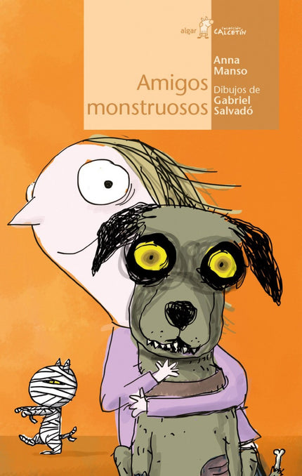 Libro Amigos Monstruosos: Sandra tiene un problema, es la niña más tímida y miedosa del universo. Una noche, una voz gra