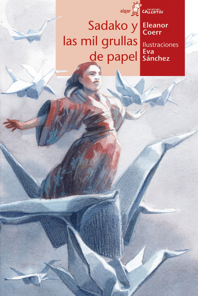 Sadako Y Las Mil Grullas De Papel