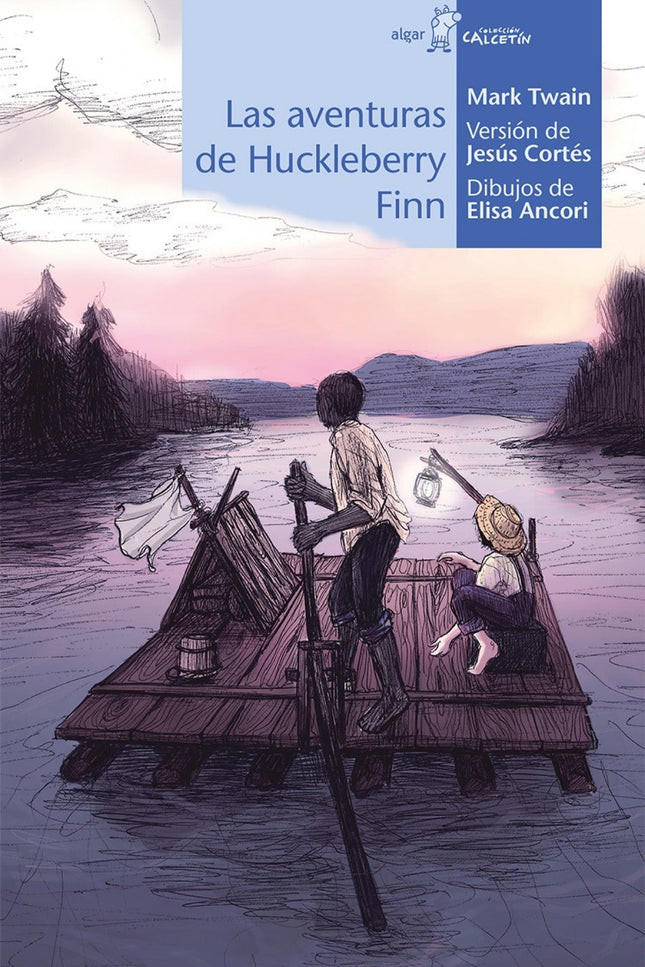 Libro Las Aventuras De Huckleberry Finn: .
