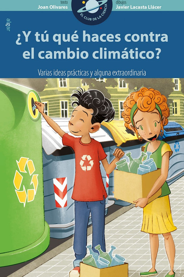 Libro Y Tú Qué Haces Contra El Cambio Climático?: .