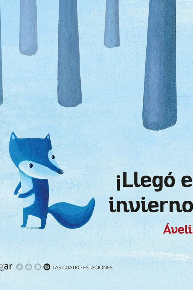 Portada del libro ¡llegó El Invierno!
