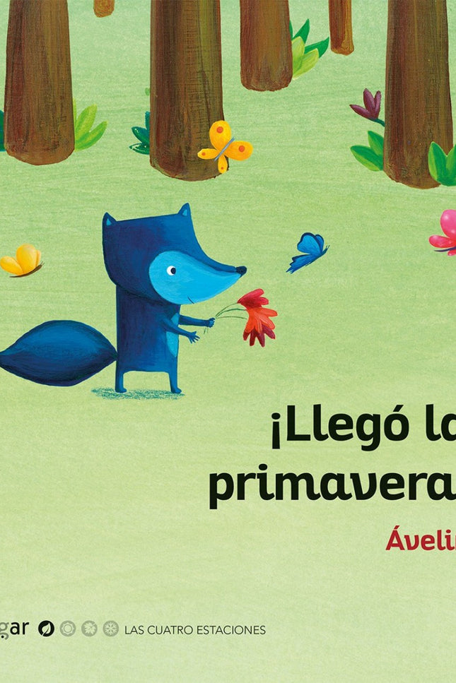Portada del libro ¡llegó La Primavera!