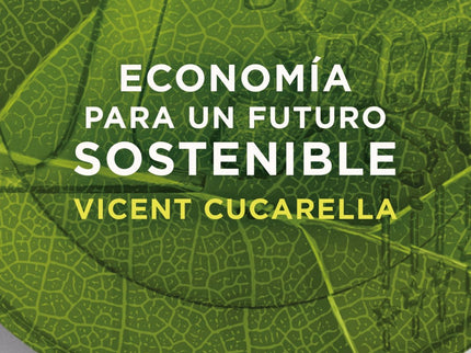 Portada del libro Economía Para Un Futuro Sostenible