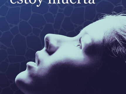 Portada del libro Soy Rosa, Estoy Muerta