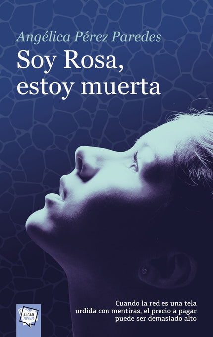 Portada del libro Soy Rosa, Estoy Muerta