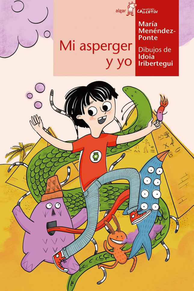 Libro Mi Asperger Y Yo: A Daniel no le gusta ir al colegio. Tiene el síndrome de Asperger y le cuesta hacer amigos y entender las costumbres sociales o las frases hechas.