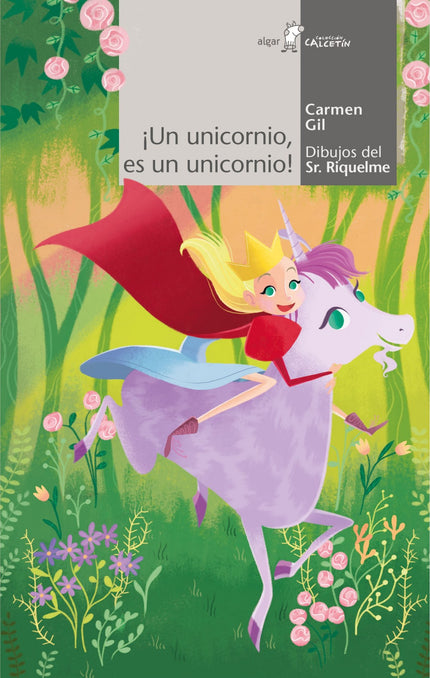 Libro ¡un Unicornio Es Un Unicornio!: Libro de la colección Calcetín Blanco, primeros lectores. Brisa está triste porque no tiene cuerpo de caballo, pero no es un caballo;cola de león, pero no es un león;barba de cabra, pero no es una cabra.
