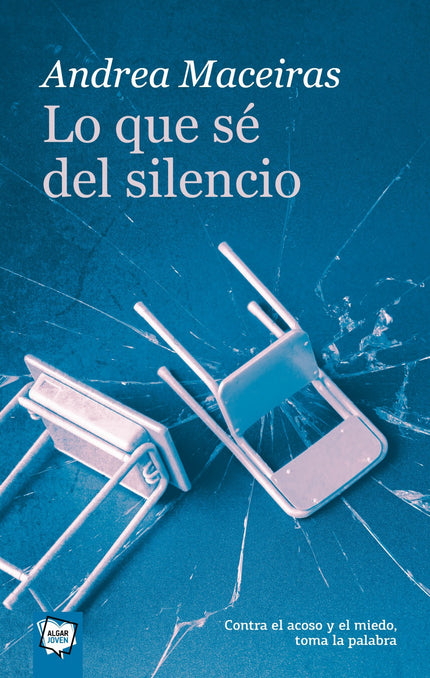 Libro Lo Que Sé Del Silencio: Mi nombre es Delia y soy una cobarde. Ésta es la historia de cómo hostigamos a Silke durante los meses que estudió en nuestra escuela secundaria.