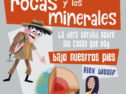 Libro La Ciencia De Las Rocas Y Los Minerales: ¿Qué es el ciclo de las rocas? ¿Cómo nos ayudan los cristales a contar el tiempo?