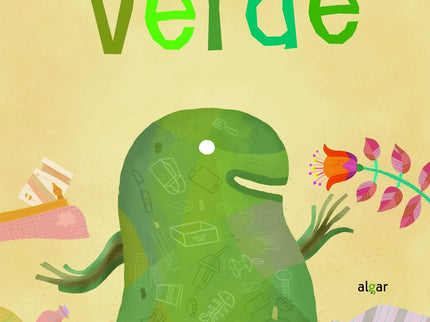 Libro Monstruo Verde: El Monstruo Verde está lleno d basura que la gente lanza al parque, y cada día se hace más grande. Por eso, está terriblemente triste.