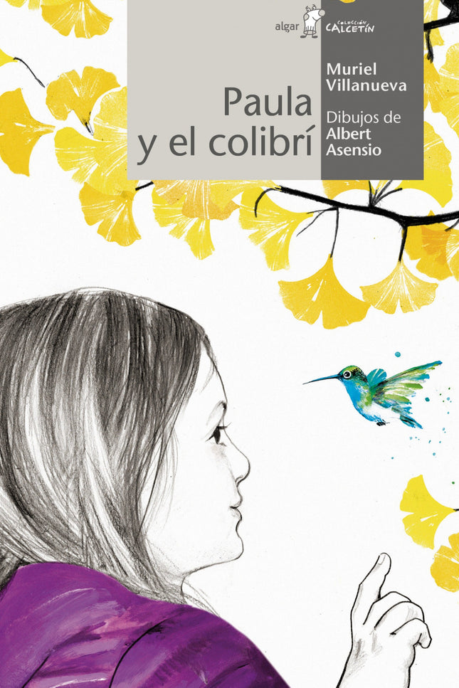 Paula Y El Colibrí