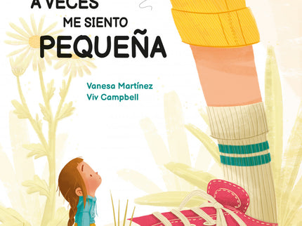 A Veces Me Siento Pequeña