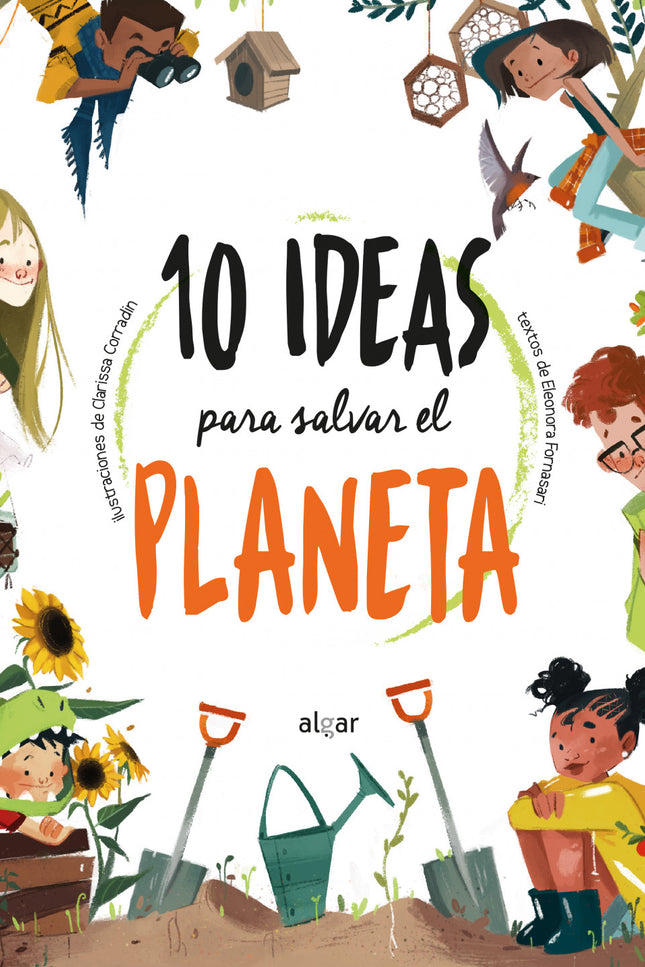 10 Ideas Para Salvar El Planeta