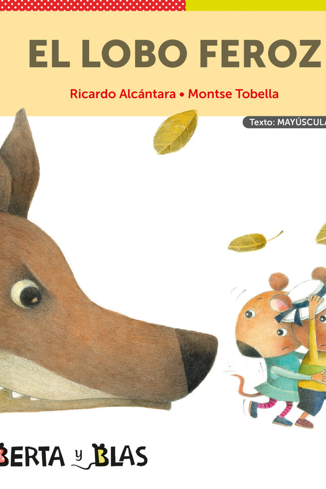El Lobo Feroz (mayúsculas + Ligada)